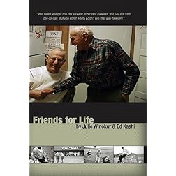 Friends for Life by Julie Winokur and Ed Kashi