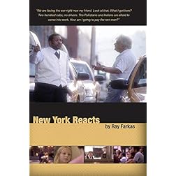 New York Reacts by Ray Farkas