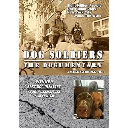 Dog Soldiers: The Dogumentary