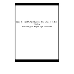 Learn the Handshake Induction - Handshake Induction Mastery