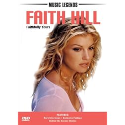 Faith Hill: Faithfull Yours