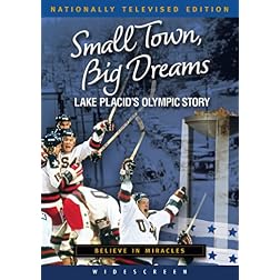 Small Town, Big Dreams: Lake Placid's Olympic Story