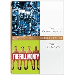 Commitments & Full Monty (P&S Ws)