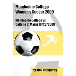 Mendocino College vs College of Marin Soccer 10/20/2009