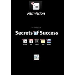 Secrets of Success:  Permission