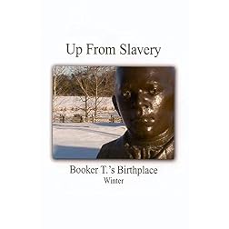 Up From Slavery - Booker T.'s Birthplace (Winter)