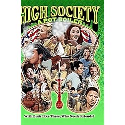 High Society: A Pot Boiler