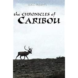 The Chronicles of Caribou