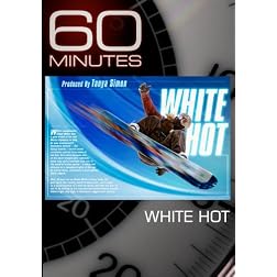 60 Minutes - White Hot (January 31, 2010)