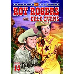 Roy Rogers With Dale Evans, Volume 15