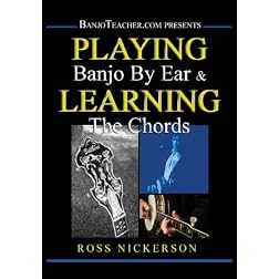 Playing Banjo by Ear & Learning the Chords DVD