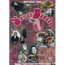 Super Badass, The Director's Edition