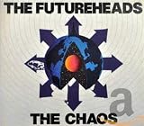 The Chaos by The Futureheads