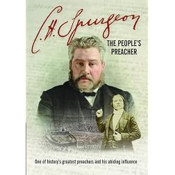 C. H. Spurgeon: The People's Preacher