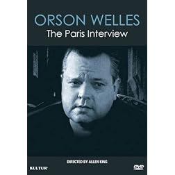 Orson Welles: The Paris Interview