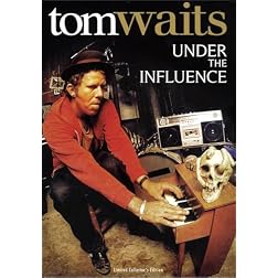 Waits, Tom - Under The Influence