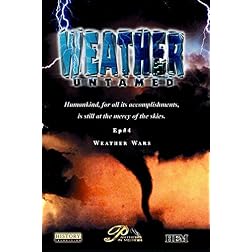 Weather Untamed - Episode 4: Weather Wars
