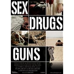 Sex Drugs Guns