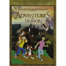 Adventures From the Book of Virtues: Honor