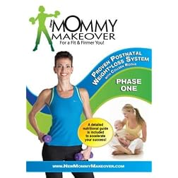 New Mommy Makeover: Postnatal Workout Weight Loss DVD System Phase 1