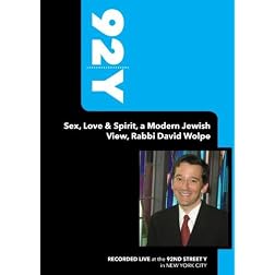 92Y-Sex, Love & Spirit, a Modern Jewish View, Rabbi David Wolpe (April 2, 2006)
