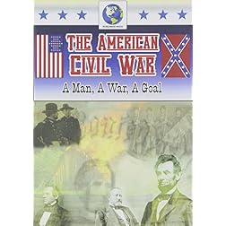 American Civil War: A Man a War a Goal