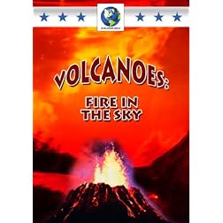 Volcanoes: Fire in the Sky