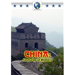 China: Centuries of Mystery