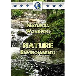 Natural Wonders: Nature Environments