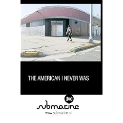 The American I Never Was (Institutional Use)