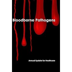 Bloodborne Pathogens - Annual Update for Healthcare