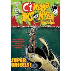 Super Wheels (Cinema Insomnia Edition)