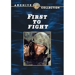 First To Fight