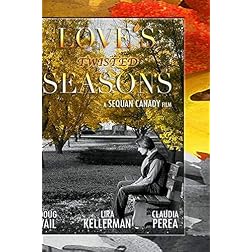 Love's Twisted Seasons