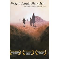 Haiti's Small Miracles