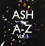 A - Z Vol. 1 by Ash