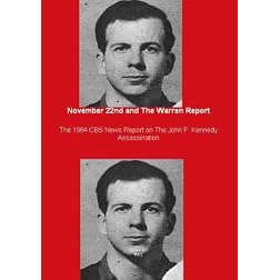 November 22nd and The Warren Report - The 1964 CBS News Report on The John F. Kennedy Assassination