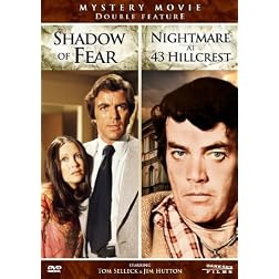 Shadow of Fear & Nightmare at 43 Hillcrest