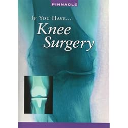 If You Have: Knee Surgery For Pain