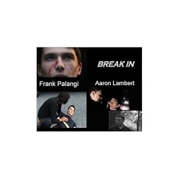 Break In