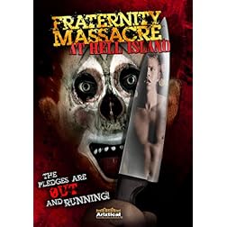 Fraternity Massacre at Hell Island