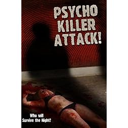 Psycho Killer Attack