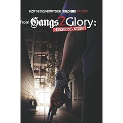 From Gangs 2 Glory: Stephon's Story