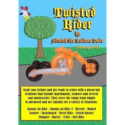 Stretch's Twisted Rider