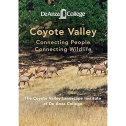 Coyote Valley: Connecting People, Connecting Wildlife