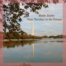 Maddy Studios Three Thursdays on the Potomac