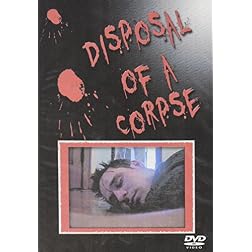 Disposal Of A Corpse