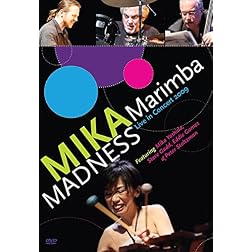 Mika Marimba Madness: Live in Concert 2009