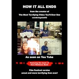 How It All Ends - Festival Version