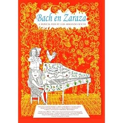 Bach en Zaraza (English subtitles)